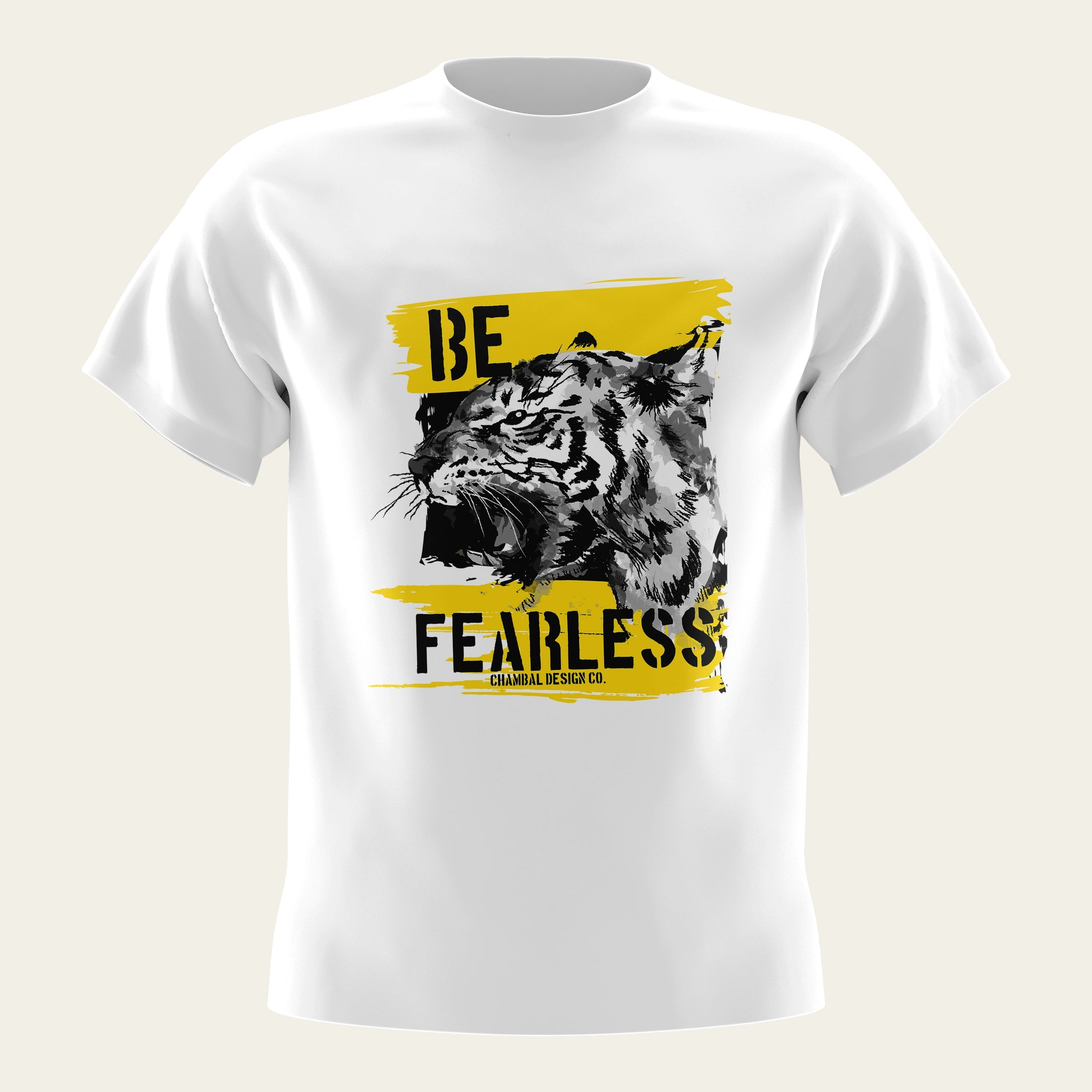 Be Fearless Round Neck T-Shirt The Chambal®