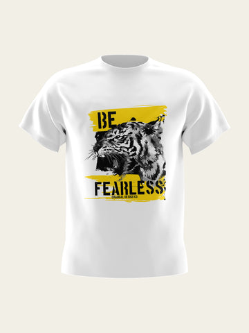 Be Fearless Round Neck T-Shirt The Chambal®