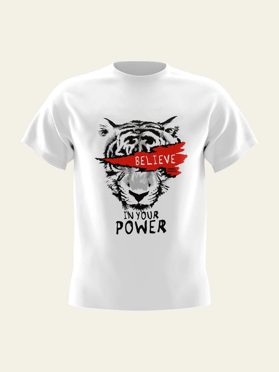 Believe In Power Round Neck T-Shirt The Chambal®