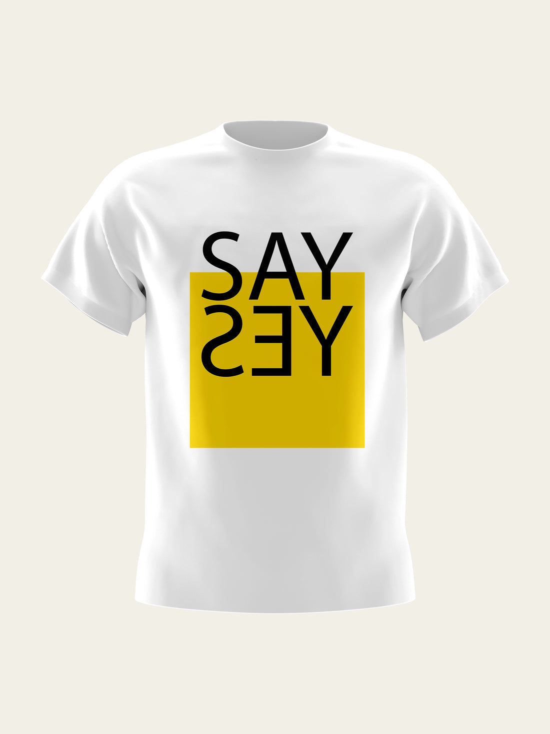 Say Yes Round Neck T-Shirt The Chambal®