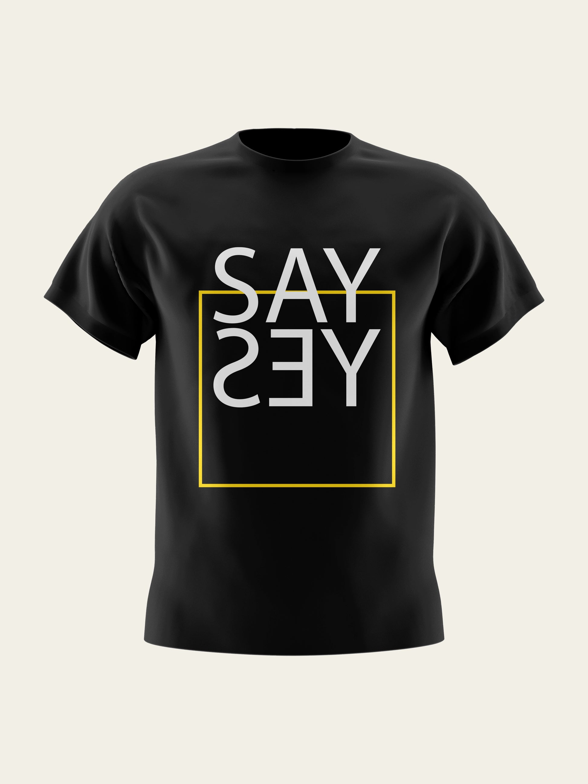 Say Yes Round Neck T-Shirt The Chambal®