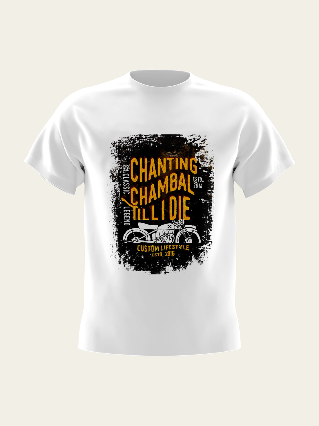 Chanting Chambal Till I Die Round Neck T-Shirt The Chambal®