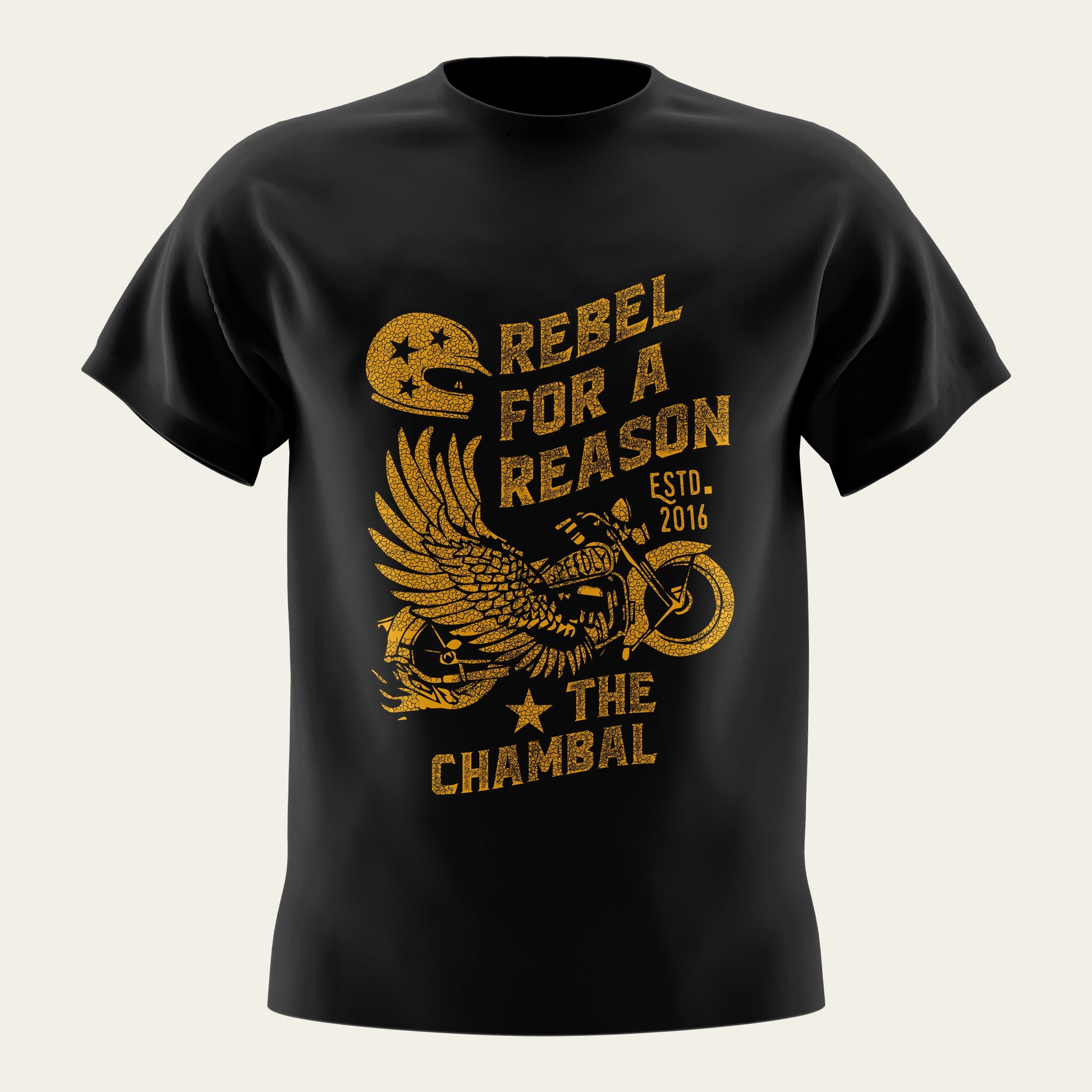 Rebel For A Reason Round Neck T-Shirt The Chambal®