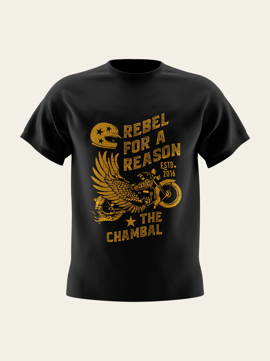 Rebel For A Reason Round Neck T-Shirt The Chambal®