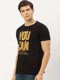 You Can Black T-Shirt - The Chambal